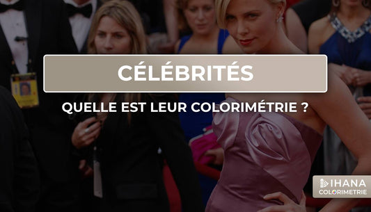 liste des célébrités et leur colorimétrie avec saison ou sous-saison
