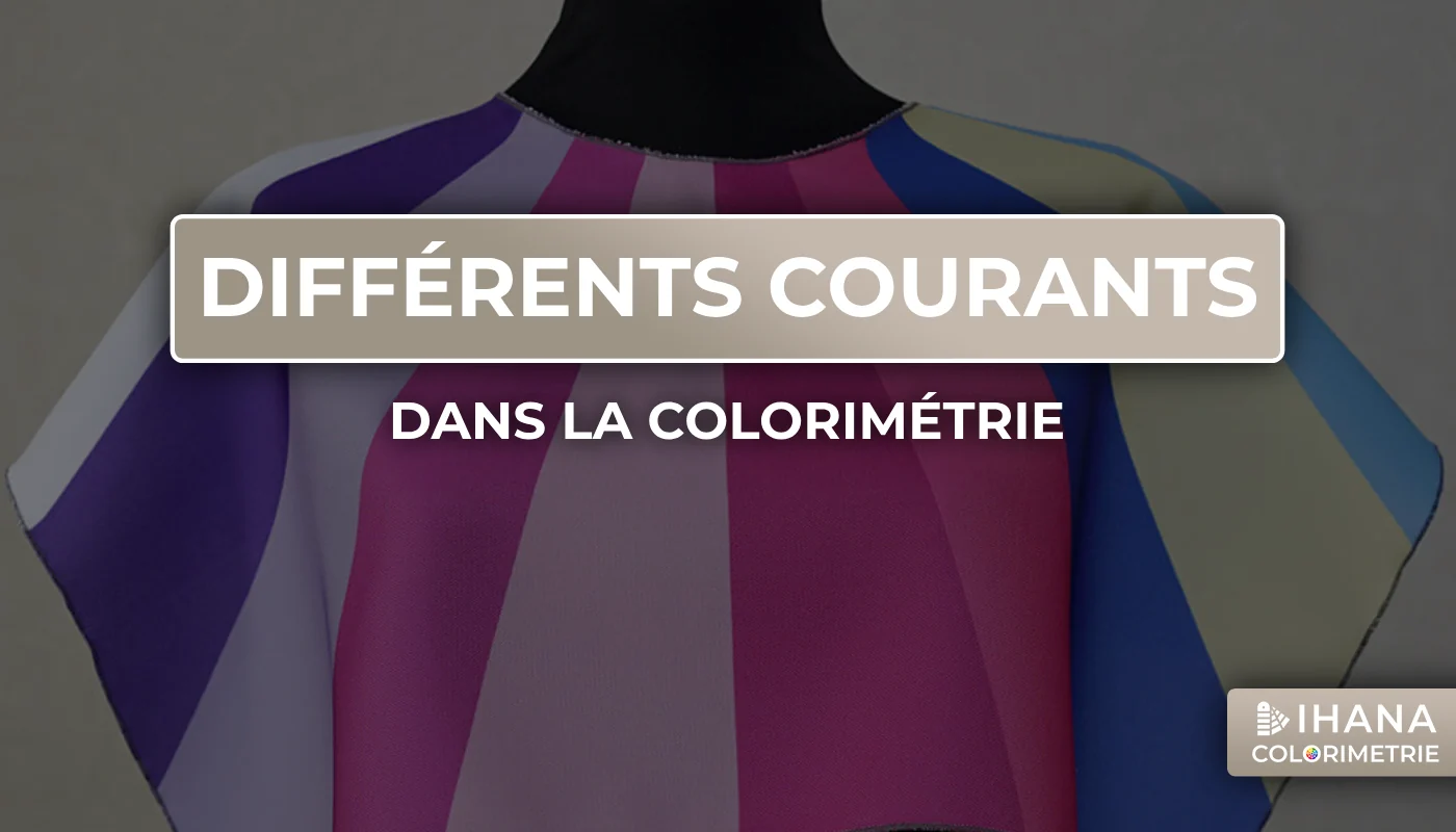 les différents courants dans la colorimétrie vestimentaire